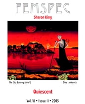 Quiescent, Femspec Issue 6.2