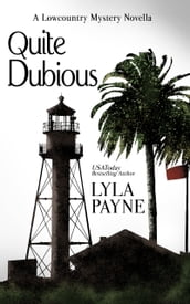 Quite Dubious (A Lowcountry Novella)