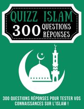 Quizz Islam 300 Questions Réponses