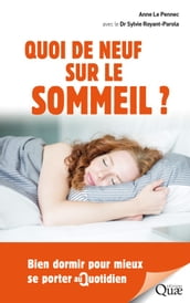 Quoi de neuf sur le sommeil ?