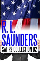 R. L. Saunders Satire Collection 02