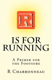 R is for Running