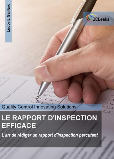 LE RAPPORT D'INSPECTION EFFICACE - Ludovic Gaillard