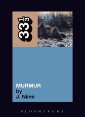 R.E.M. s Murmur
