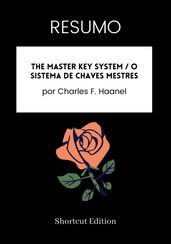 RESUMO - The Master Key System / O Sistema de Chaves Mestres