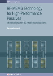 RF-MEMS Technology for High-Performance Passives