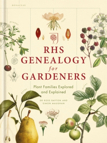 RHS Genealogy for Gardeners - Simon Maughan - Dr Ross Bayton