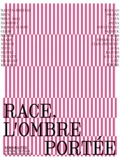 Race, l ombre portée - Revue Sensibilités - N° 12