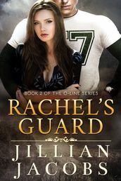 Rachel s Guard