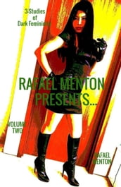 Rafael Menton Presents... Volume Two