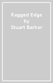 Ragged Edge