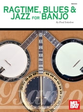 Ragtime, Blues & Jazz for Banjo