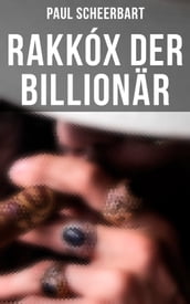 Rakkóx der Billionär