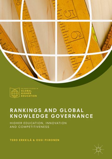 Rankings and Global Knowledge Governance - Tero Erkkila - Ossi Piironen