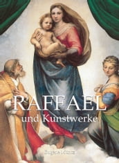 Raphael und Kunstwerke