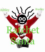 Ratchet Santa