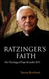 Ratzinger s Faith
