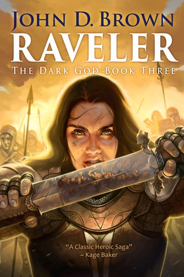 Raveler: The Dark God Book 3 - John D. Brown