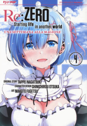 Re: zero. Starting life in another world. Una settimana alla magione. Vol. 4