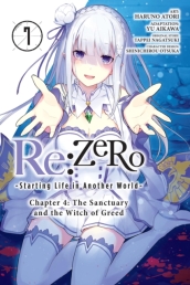 Re:ZERO -Starting Life in Another World-, Chapter 4: The Sanctuary and the Witch of Greed, Vol. 7 (m