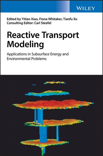 Reactive Transport Modeling - Carl Steefel