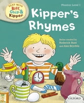 Read with Biff, Chip and Kipper Phonics: Level 1: Kipper s Rhymes