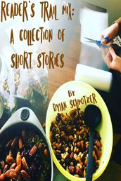 Reader s Trail Mix: A Collection of Short Stories