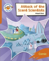 Reading Planet: Rocket Phonics ¿ Target Practice - Attack of the Scent Scientists - Orange