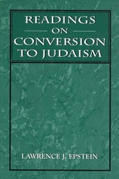 Readings on Conversion to Judaism