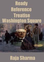 Ready Reference Treatise: Washington Square