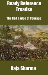 Ready Reference Treatise: The Red Badge of Courage