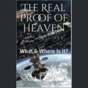 Real Proof of Heaven, The