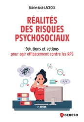 Réalités des risques psychosociaux