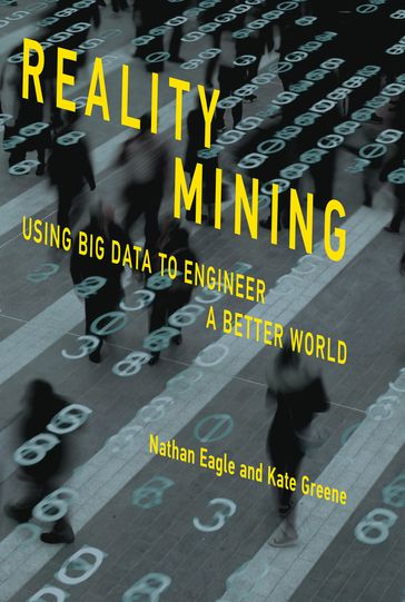 Reality Mining - Kate Greene - Nathan Eagle