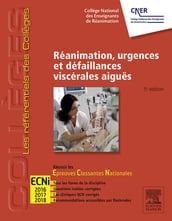 Réanimation, urgences et défaillances viscérales aiguës