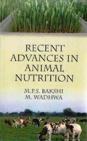 Recent Advances in Animal Nutrition