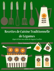 Recettes de Cuisine Traditionnelle de Légumes