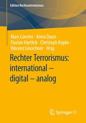 Rechter Terrorismus: international  digital  analog