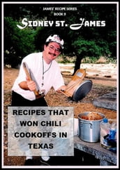 Recipes that Won Chili Cookoffs in Texas