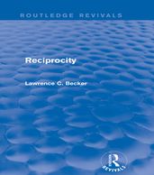 Reciprocity (Routledge Revivals)