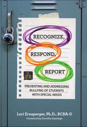 Recognize, Respond, Report