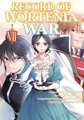 Record of Wortenia War (Manga) Volume 7