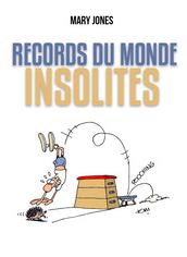 Records du monde insolites