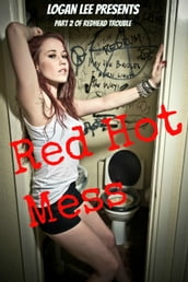 Red Hot Mess