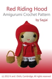 Red Riding Hood Amigurumi Crochet Pattern