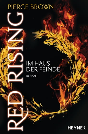 Red Rising - Im Haus der Feinde - Pierce Brown