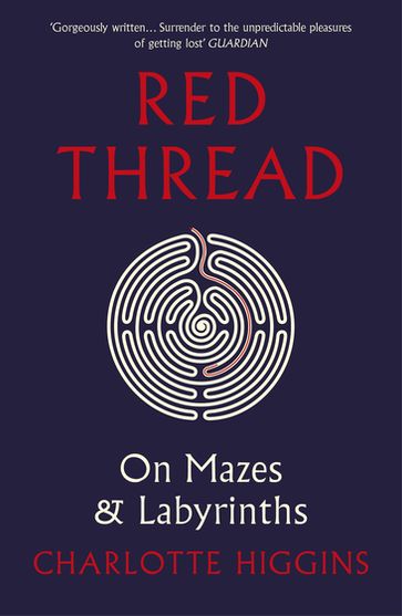 Red Thread - Charlotte Higgins