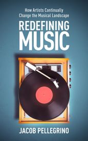 Redefining Music