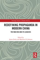 Redefining Propaganda in Modern China
