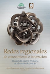 Redes regionales de conocimiento e innovación
